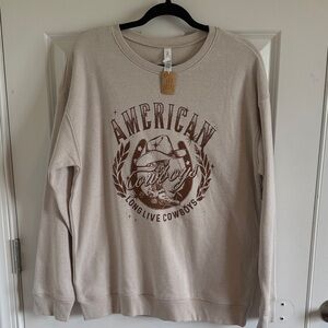 NWOT Protrend American Long Live Cowboys Crewneck Sweatshirt - Beige
